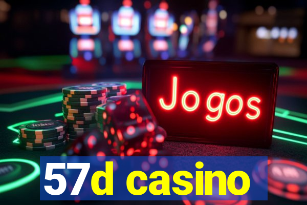 57d casino